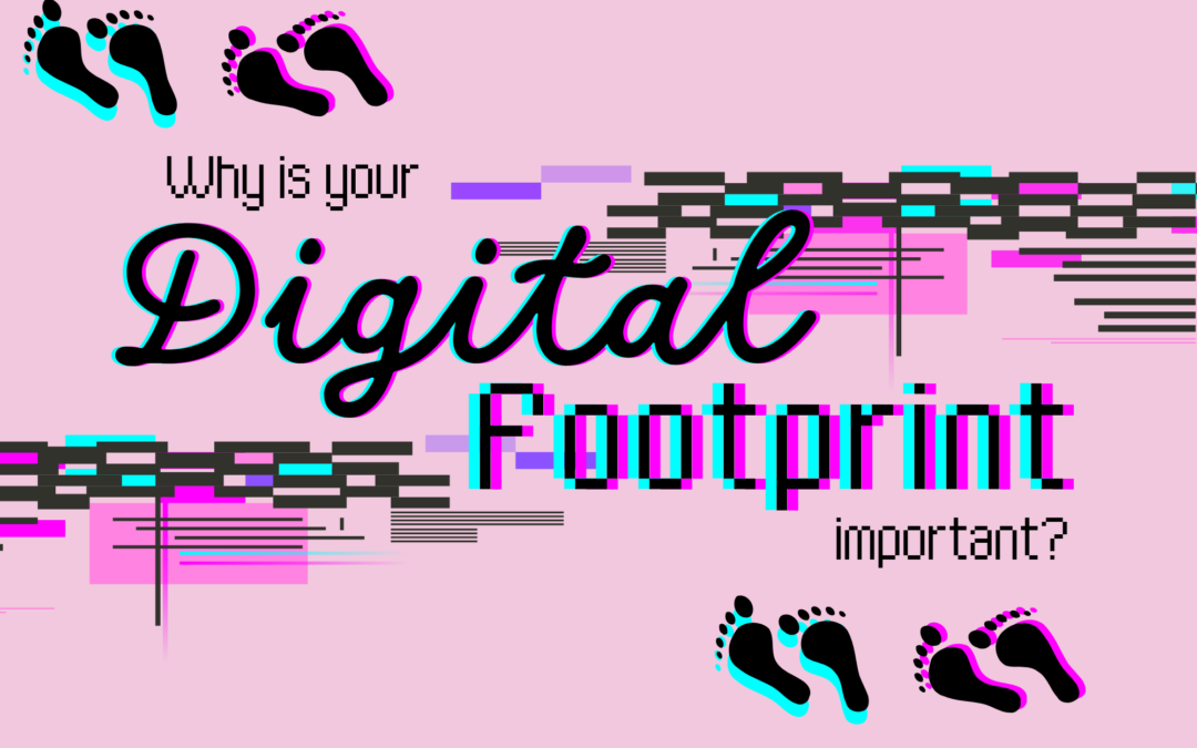 Your digital footprint matters: It’s time to ditch your boozy pictures and late-to-work posts