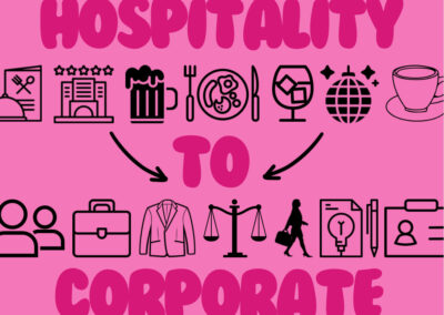 From hospitality to corporate: The next steps to changing career paths