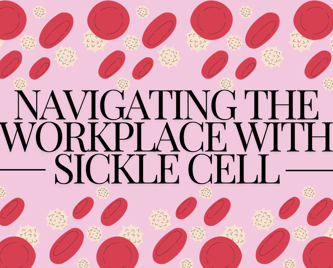 Image: Navigating the workplace with sickle cell