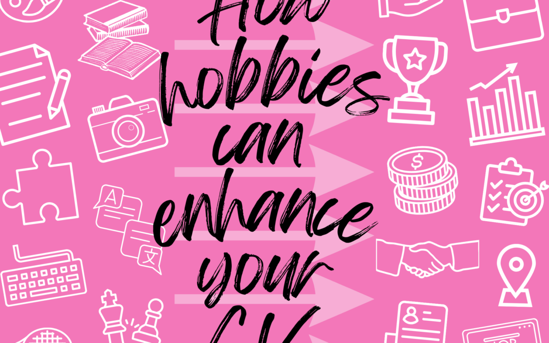 Turning transferable skills from your hobbies into CV content